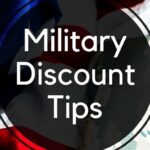 Military Discount Tips